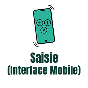 Saisie Interface Mobile